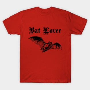 Bat Lover - Cute! For Admirers of Bats T-Shirt